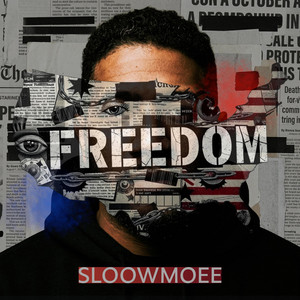 Sloowmoee - Freedom