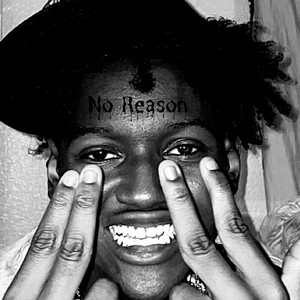 No Reason