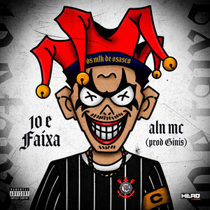 10 e Faixa by Aln MC, Ginis
