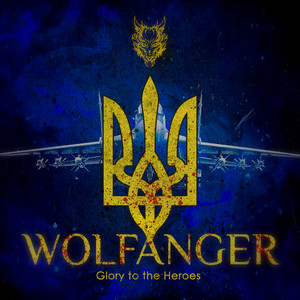 Wolfanger — Glory to the Heroes