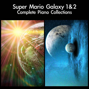Super Mario Galaxy 1 & 2 Complete Piano Collections