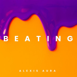 Beating by Alexis Aura