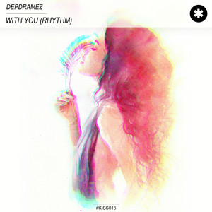 Depdramez — With You (Rhythm)