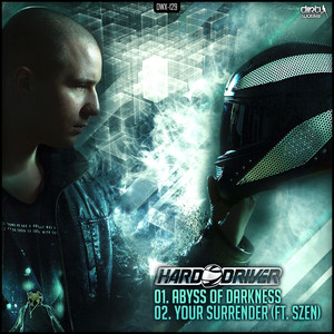 Abyss Of Darkness - Original by Hard Driver