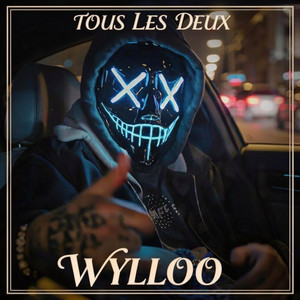 TOUS LES DEUX by WYLLOO