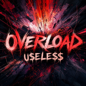 OVERLOAD by U$ELE$$
