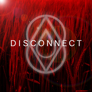 Disconnect