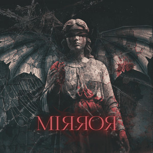 Mirror by Severed In Vain