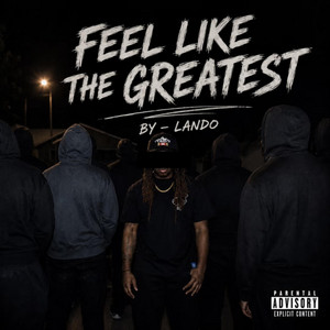 Feel like the Greatest by Lando