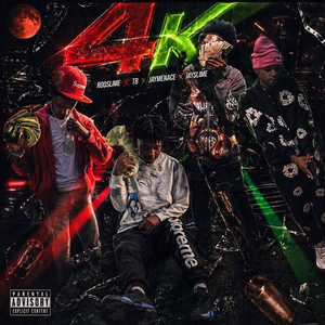 4K (feat. RodSlime, Jaymenace & Jayslime) by Teeslime, RodSlime, Jaymenace, Jayslime