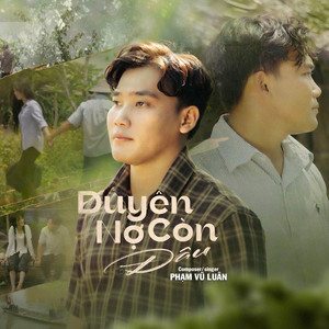 Duyên Nợ Còn Đâu by Phạm Vũ Luân