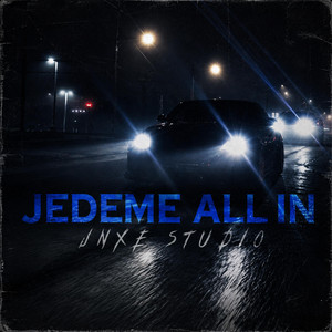 Jedeme all in by JNXE