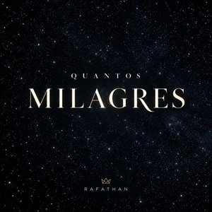 Quantos Milagres by Rafathan