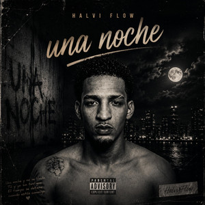Una noche by Halvi flow