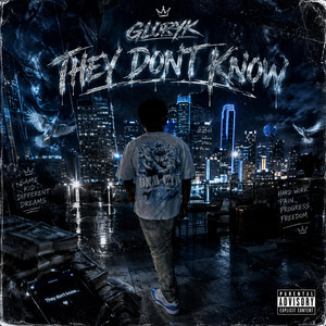 They Dont Know by Gloryk