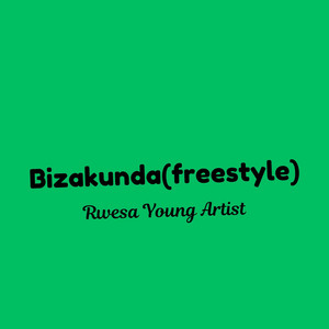 Rwesa Young Artist - Bizakunda (freestyle)