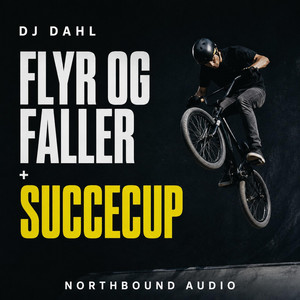 Succecup by DJ Dahl