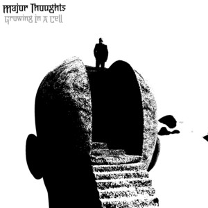 Growing in a Cell by Major Thoughts