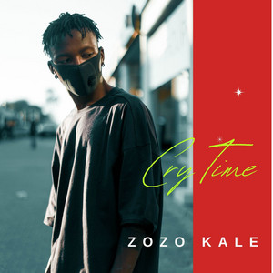 Zozo kale - Cry Time