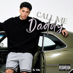 Call Me Daddy by S'lk