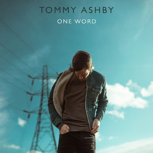 One Word by Tommy Ashby