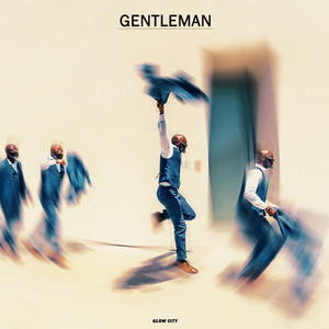 Glow City - Gentleman