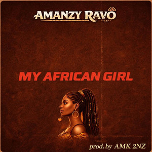 My African Girl by Amanzy Ravo
