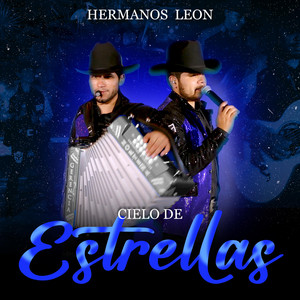 Hermanos Leon - Cielo de Estrellas