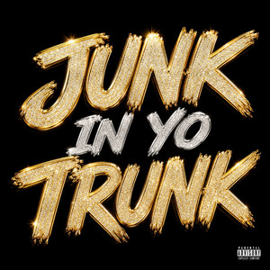 Junk in Yo Trunk by Kai Breedlove