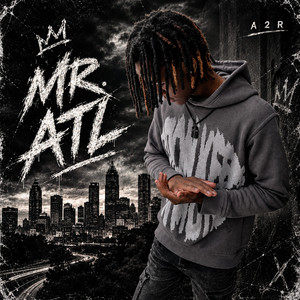Mr. ATL by Ace2Reall