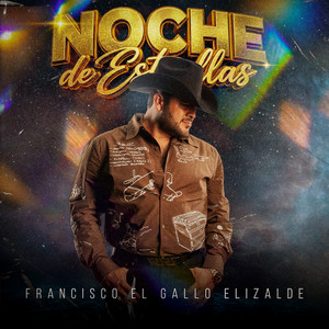 Noche de Estrellas by Francisco El Gallo Elizalde