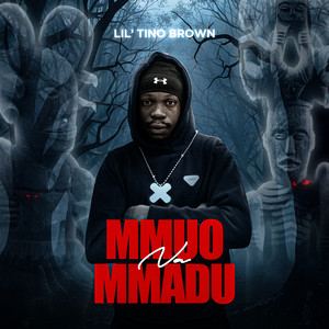 Mmuo Na Mmadu by Lil' Tino Brown