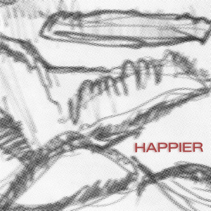 If It Kills Me by Happier, HAPPIE, ulises, PKM