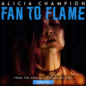 Fan to Flame (Radio Edit)