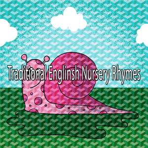Traditional Englinsh Nursery Rhymes album