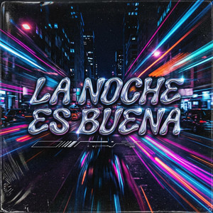 La Noche Es Buena by Muy Volao JR