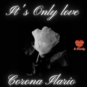 It's Only Love