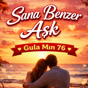 Gula Mın 76 - Sana Benzer Aşk