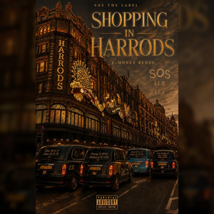 Shopping In Harrods - Special Version by Emoney Benzo