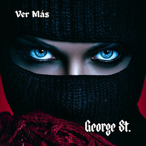 Ver Más by George St.