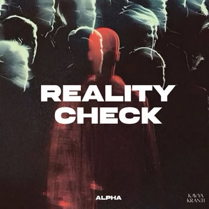 Reality Check by Alpha