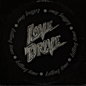 Killing Time by Lovedrive