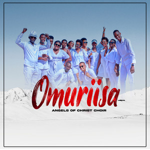 ANGELS OF CHRIST CHOIR - OMURIISA