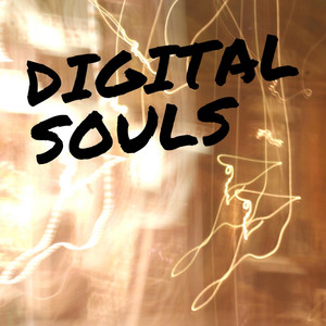 Digital Souls