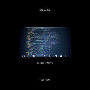 Sin Señal by ElCarniceroxD