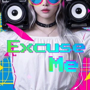 Excuse Me by kuroshibapalette