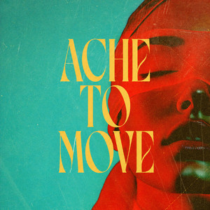 Ache To Move by Kat Condition