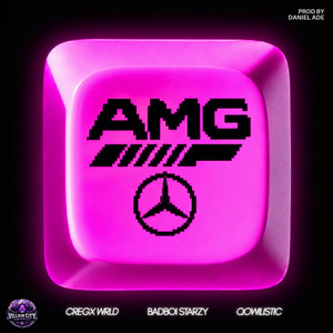 A.M.G by Badboi Starzy, Cregx Wrld, Qowilistic