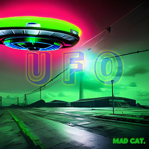 Mad Cat. — UFO