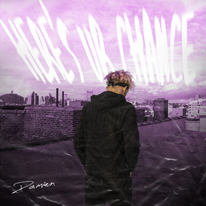 Here's ur chance by Damien